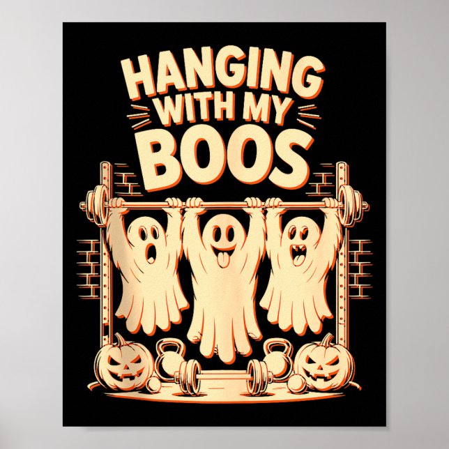 Hanging With My Boos Funny Halloween Ghost Workout Poster (Vorne)