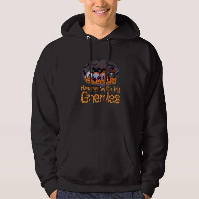 Hanging With My Gnomies  Gnome Halloween Hoodie (Vorderseite)
