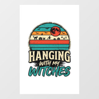 Hanging With My Witches Vintage Halloween Shirt De Fensteraufkleber