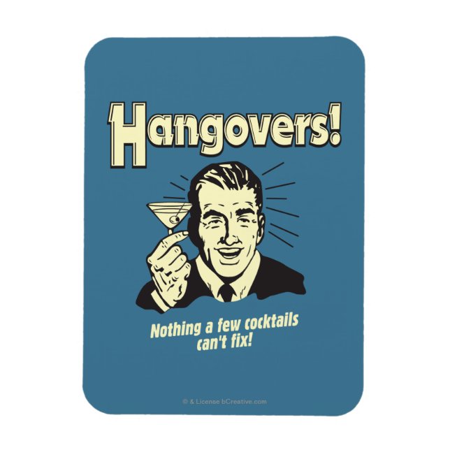Hangover: Nichts Cocktail kann nicht reparieren Magnet (Vertikal)