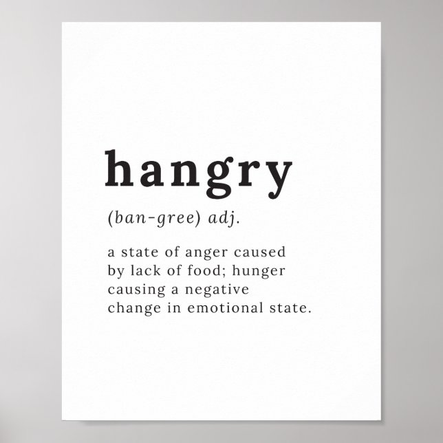 Hangry - Definition Miks Angry/Hungry, Kitchen Art Poster (Vorne)
