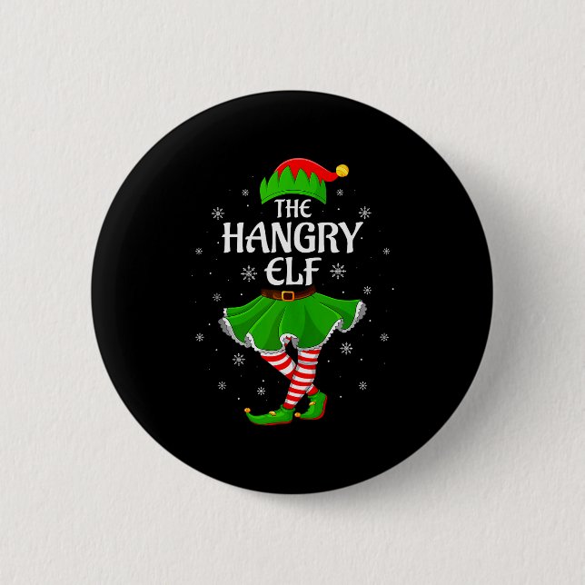 Hangry Elf Christmas Family Girls Women Elf Squad  Button (Vorderseite)