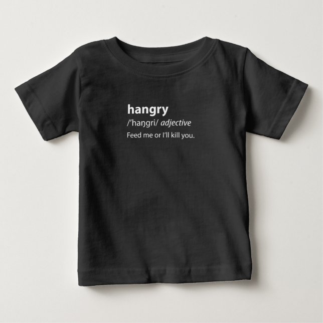 Hangry Funny Dictionary Definition Baby T-shirt (Vorderseite)
