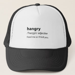 Hangry Funny Dictionary Definition Truckerkappe
