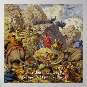 Hannibal Barca In Alpen mit Weisheitszitat Poster