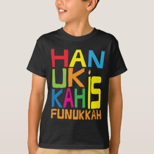 "Hanoukka est Funukkah" T-shirt pour enfants.