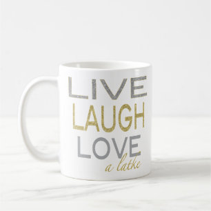 Hanoukka Mug "Live Laugh Love a latke"