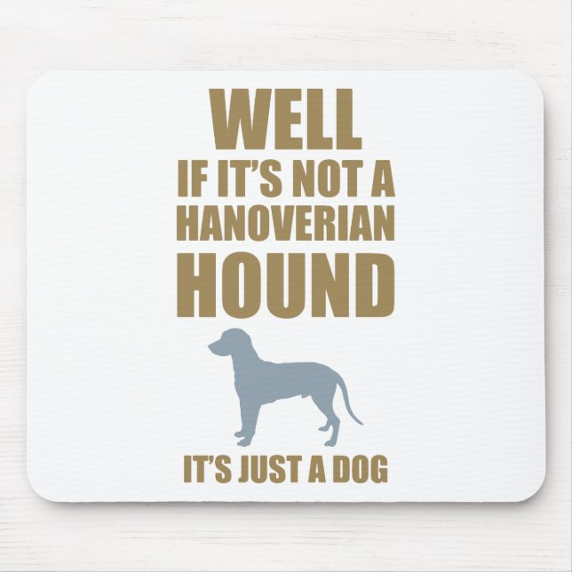 Hanoverian Jagdhund Mousepad (Vorne)