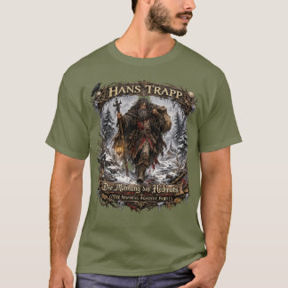 Hans Trapp Folklore – The Warning Against Pride T-Shirt