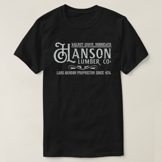 Hanson Lumber Company aus Little House auf der Pra T-Shirt (Design vorne)
