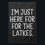 Hanukkah bin ich nur für die Latkes jüdisch hier Geschirrtuch<br><div class="desc">Hanukkah Ich bin gerade hier für den jüdischen Urlaub der Latkes</div>