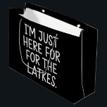 Hanukkah bin ich nur für die Latkes jüdisch hier Große Geschenktüte<br><div class="desc">Hanukkah Ich bin gerade hier für den jüdischen Urlaub der Latkes</div>