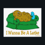 HANUKKAH FUNNY GIFTS 'I WOLL TO BE LATKE' FEIERTAGSPOSTKARTE<br><div class="desc">GEBEN SIE DIESE FUNNY JEWISH SPASS HANUKKAH GIFTS AN ALLE,  WIE EINZIGARTIGE CHANUKAH PRÄSENTIERT.  JEDER KUCHKARTOFFELN WILL WIRKLICH,  EINE SEITE ZU SEIN.</div>