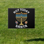 Hanukkah heute nicht Santa jüdische Chanukah Gartenschild<br><div class="desc">Hanukkah heute nicht Santa jüdische Chanukah</div>