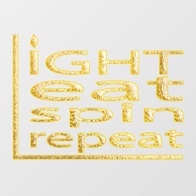 Hanukkah Light Eat Spin Repeat Window Fensteraufkleber (Blatt)
