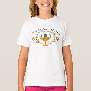 HANUKKAH NICHT HEUTE SANTA Funny Floral Hand gezei T-Shirt