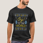 Hanukkah Oy zur Welt Hanukkah Funny Jewish  T-Shirt<br><div class="desc">Herausforderung an ya Junge,  hässliche hanukkah,  jüdische hanukkah,  chanukiah,  menorah,  dreidel,  herausforderndes Brot,  Latkes,  jüdische Weihnachten,  jüdische Jungen,  jüdische Mädchen,  jüdische Männer,  Judenfrauen,  Juwdolph,  hässlicher Pullover,  matzo Kugel,  Deck die Kugeln,  hanukkah frech,  hässliche Weihnachten,  hanukkah freudlicher schöner Juden,  fröhliche Christmukah,  meowzel tov chanukah,  jüdischer Katzenbesitzer,  jüdischer meowzel tov</div>