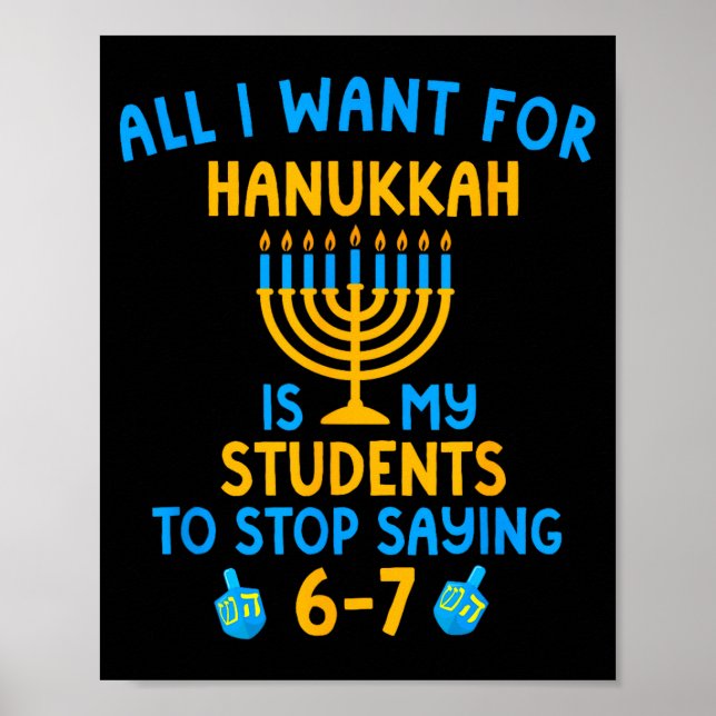Hanukkah Students Saying 6-7 67 Six Seven Hebrew S Poster (Vorne)
