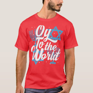 Hanukkahs jüdische Menorah Oy zur Welt Hanukkah T-Shirt