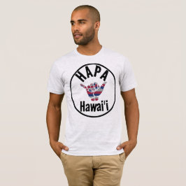 HAPA HAWAII TRIBAL HI Flag SHAKA T-Shirt