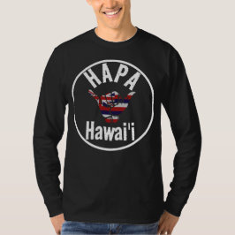 HAPA HAWAII TRIBAL HI Flag SHAKA T-Shirt