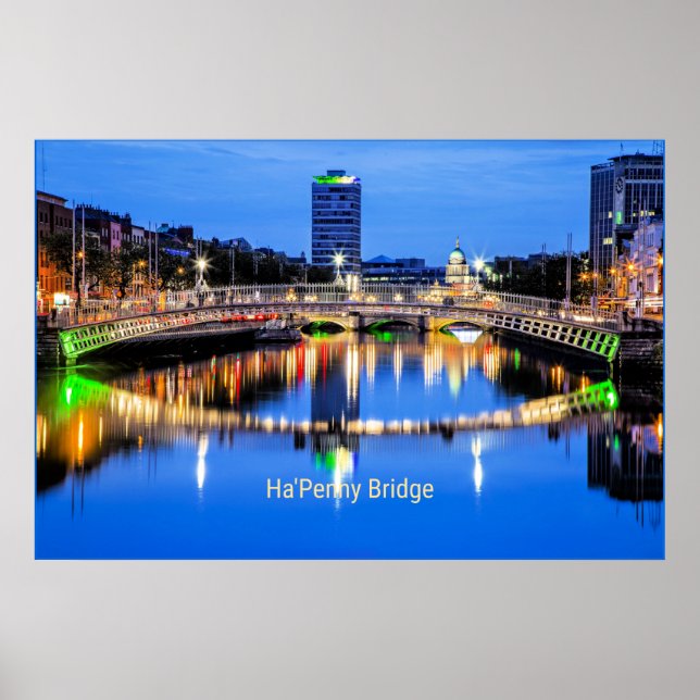 Ha'Penny Bridge, Dublin, Ireland Poster (Vorne)