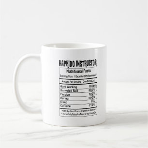 Hapkido Instructor Nutritional Facts 11oz Tasse