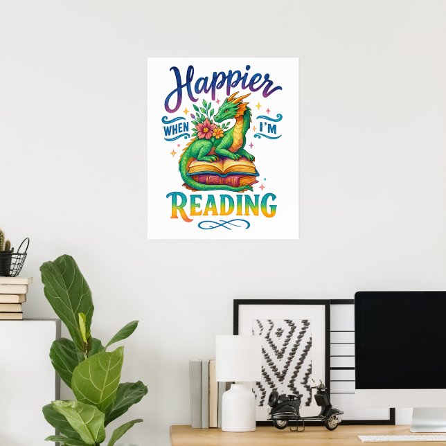 Happier, wenn ich lese poster (Heimbüro)
