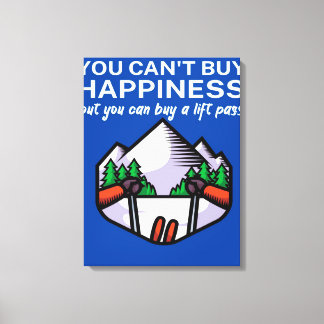 Happiness buy lift pass_ leinwanddruck