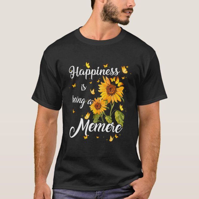 Happiness Is Being A Memere Sunflower Gift For Gra T-Shirt (Vorderseite)