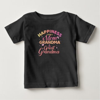 Happiness is being a mom, grandma baby t-shirt