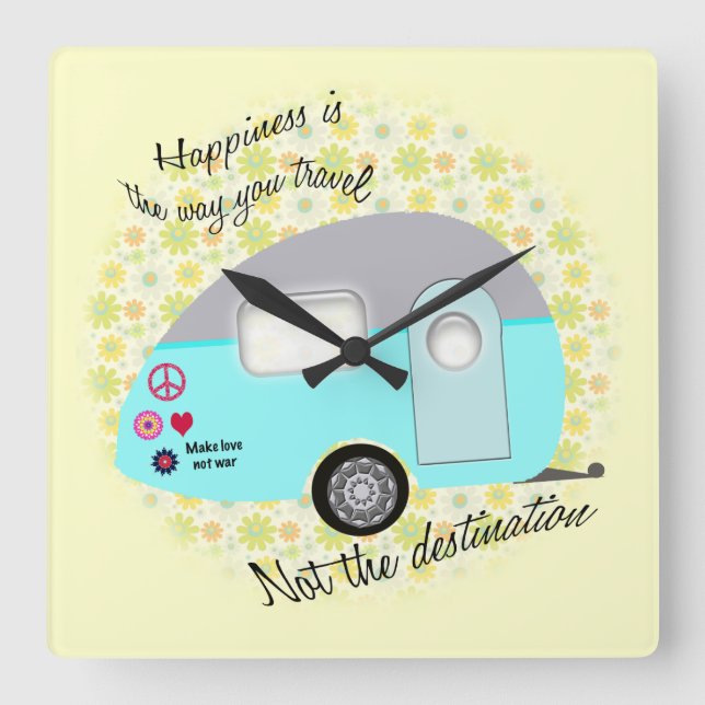 Happiness is the way you travel wall clocks quadratische wanduhr (Vorderseite)