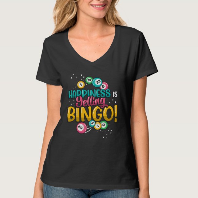 Happiness Is Yelling Bingo  1 T-Shirt (Vorderseite)