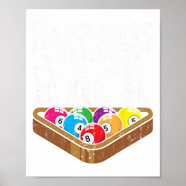 Happiness Perfect Rack Funny Pool Player Billiards Poster (Vorne)