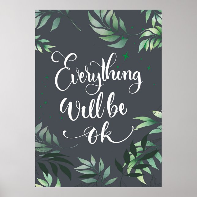 Happiness Quote Everything Will Be Ok Poster (Vorne)