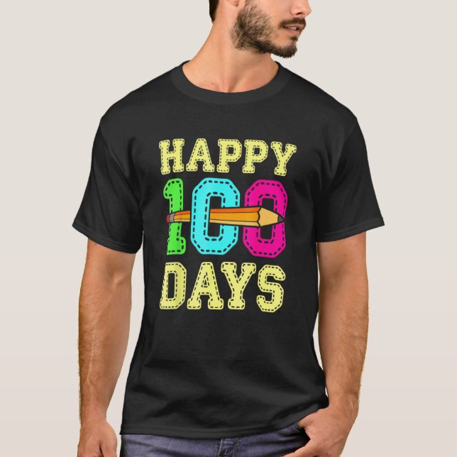 Happy 100 Days 100th Day Of School Student Teacher T-Shirt (Vorderseite)