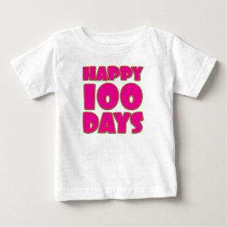 Happy 100 Days - Baby's 100 Days Celebration Baby Baby T-shirt