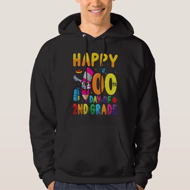 Happy 100 Days Of 2nd Grade Students 100 Days Of S Hoodie (Vorderseite)