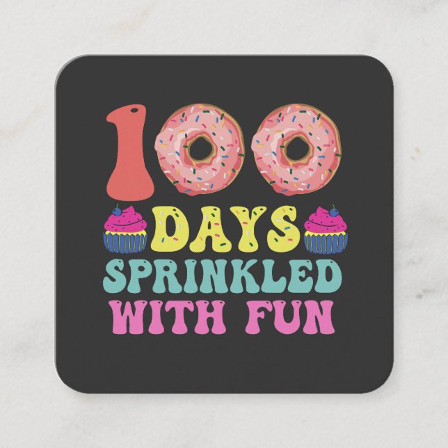 Happy 100 Days of School Funny Frinkled mit Spaß Quadratische Visitenkarte (Vorderseite)
