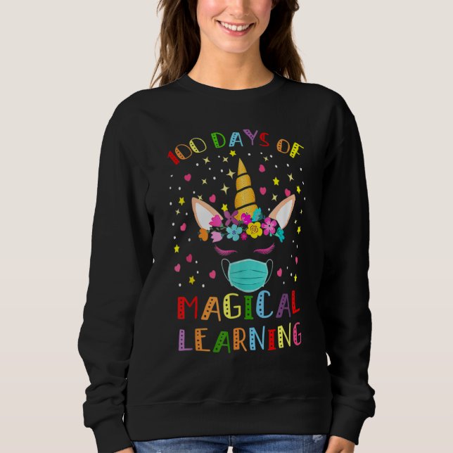 Happy 100 Days of School Magical Learning Unicorn Sweatshirt (Vorderseite)