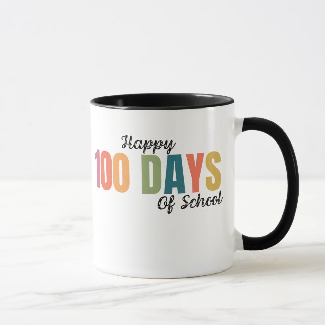 Happy 100 Days of School Teacher Tasse (Rechts)