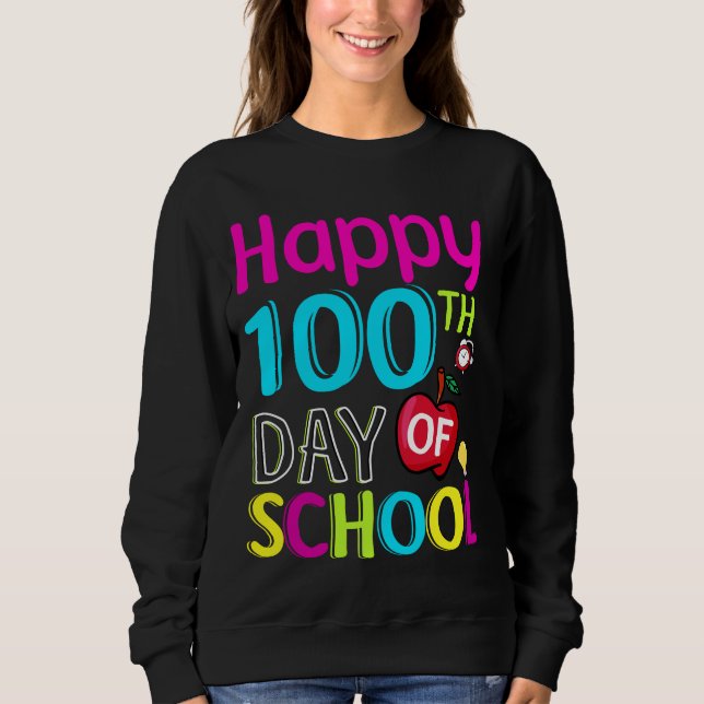 Happy-100-th-day-School Sweatshirt (Vorderseite)