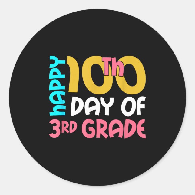 Happy 100th Day Of 3rd Grade 100 Days Of School Fo Runder Aufkleber (Vorderseite)