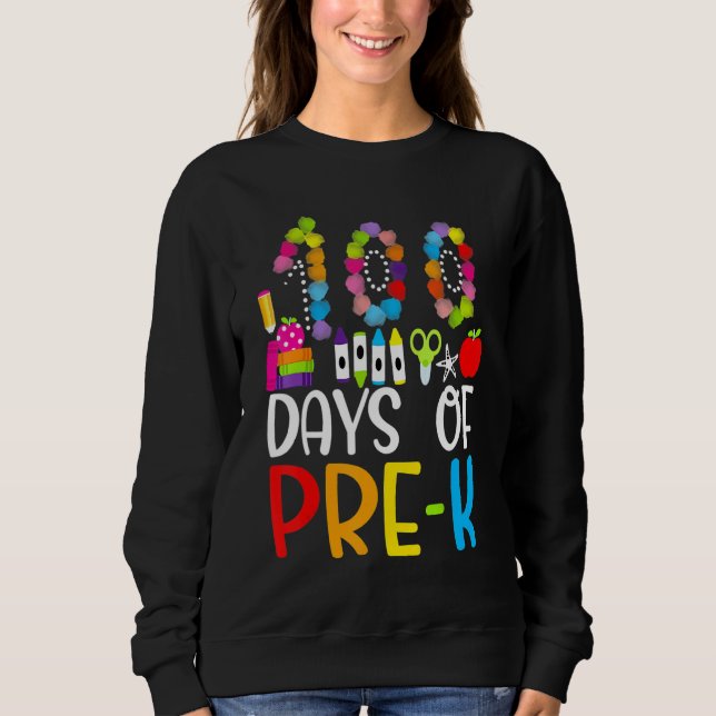 Happy 100th day of School  100 days of Preschool T Sweatshirt (Vorderseite)