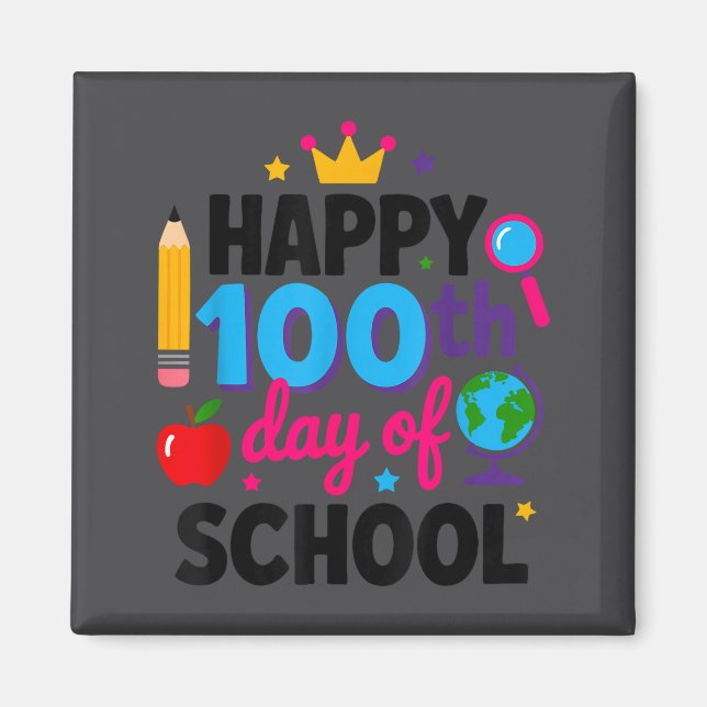 Happy 100th Day Of School 100 Days Smarter Teacher Magnet (Vorne)