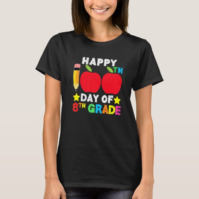 Happy 100th Day of School 8th Grade Student and Te T-Shirt (Vorderseite)