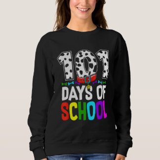 Happy 101 Days School Niedlich Hunde Liebhaber Stu Sweatshirt