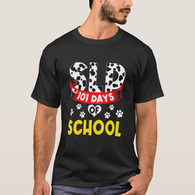 Happy 101 Days School Speech Language Pathologist T-Shirt (Vorderseite)