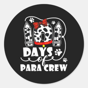 Happy 101 Days Schule Para Crew Hund 100 Tage Inte Runder Aufkleber