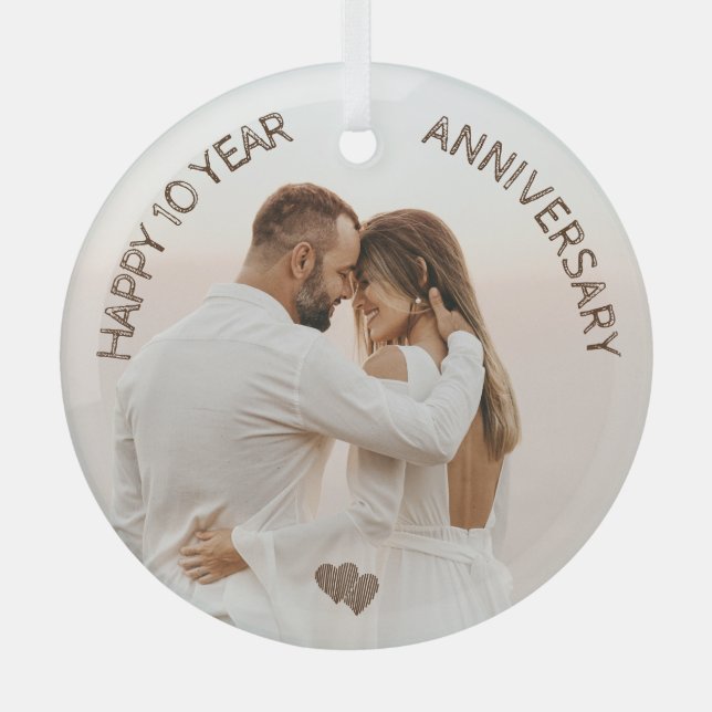 Happy 10 Years Anniversary Heart Customizable Ornament Aus Glas (Vorderseite)